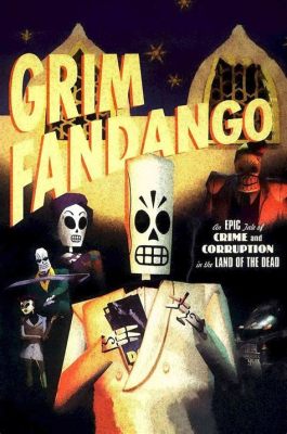 Grim Fandango: Een Klassieke Film Noir Avontuur met Skeletten!